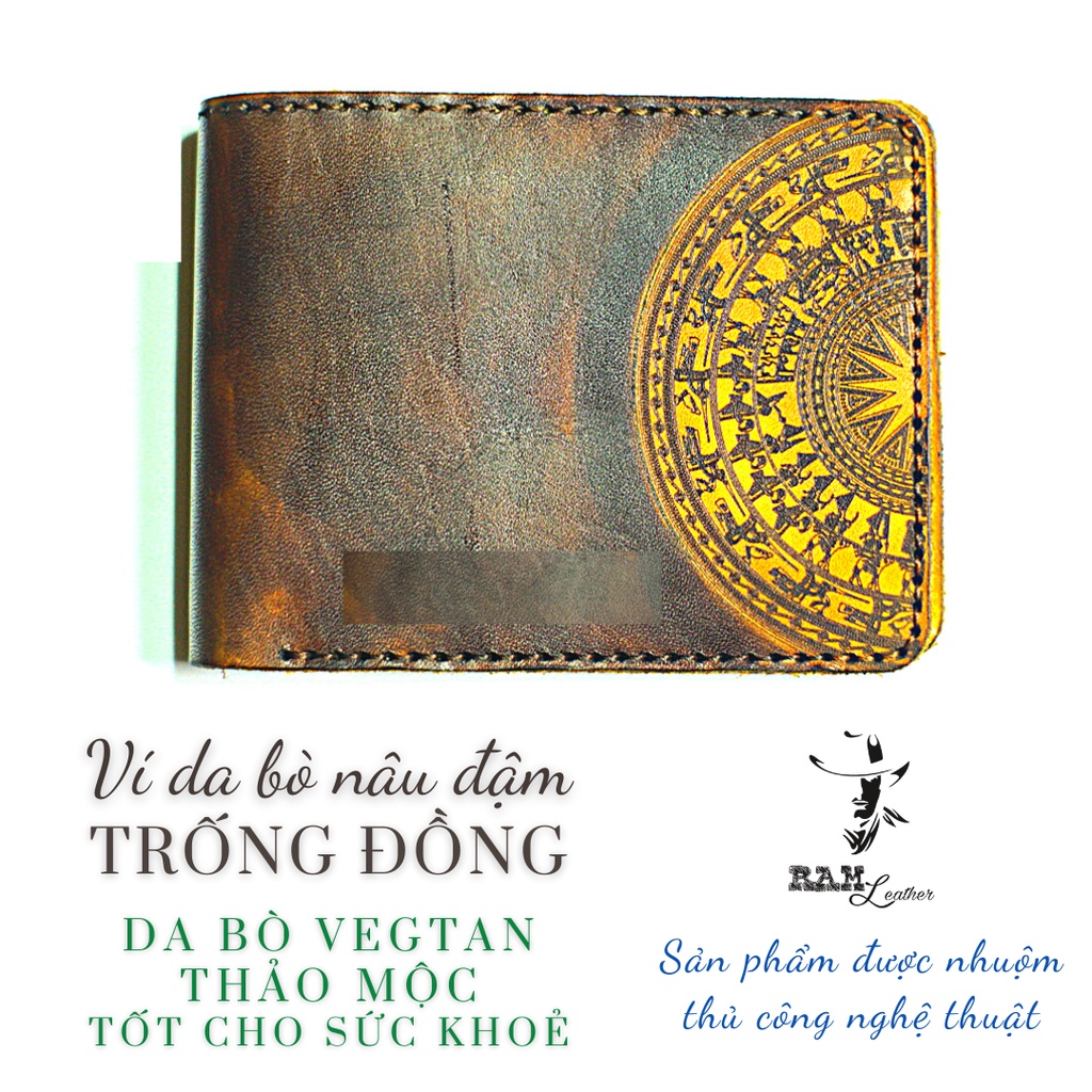 Ví nam nữ RAM Leather Trống Đồng Việt Nam nâu đậm (trống vàng) da bò Italia Vegtan handmade cao cấp