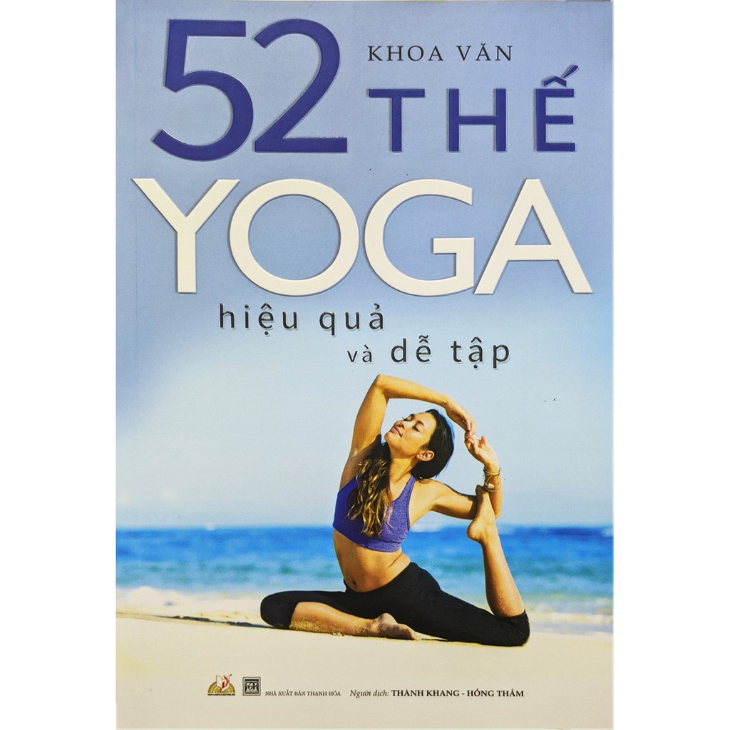 Sách 52 Thế Yoga Hiệu Quả Và Dễ Tập