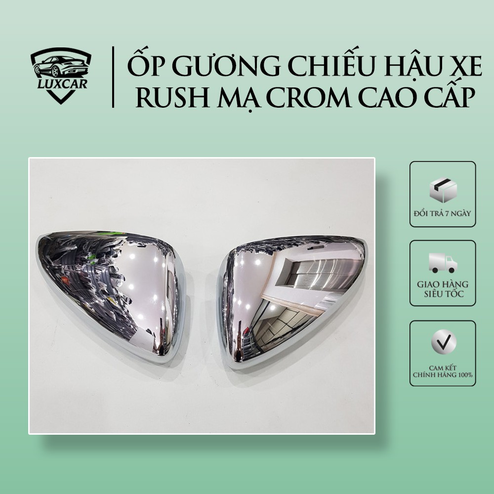 Ốp gương chiếu hậu xe TOYOTA RUSH | LUXCAR mạ Crom cao cấp