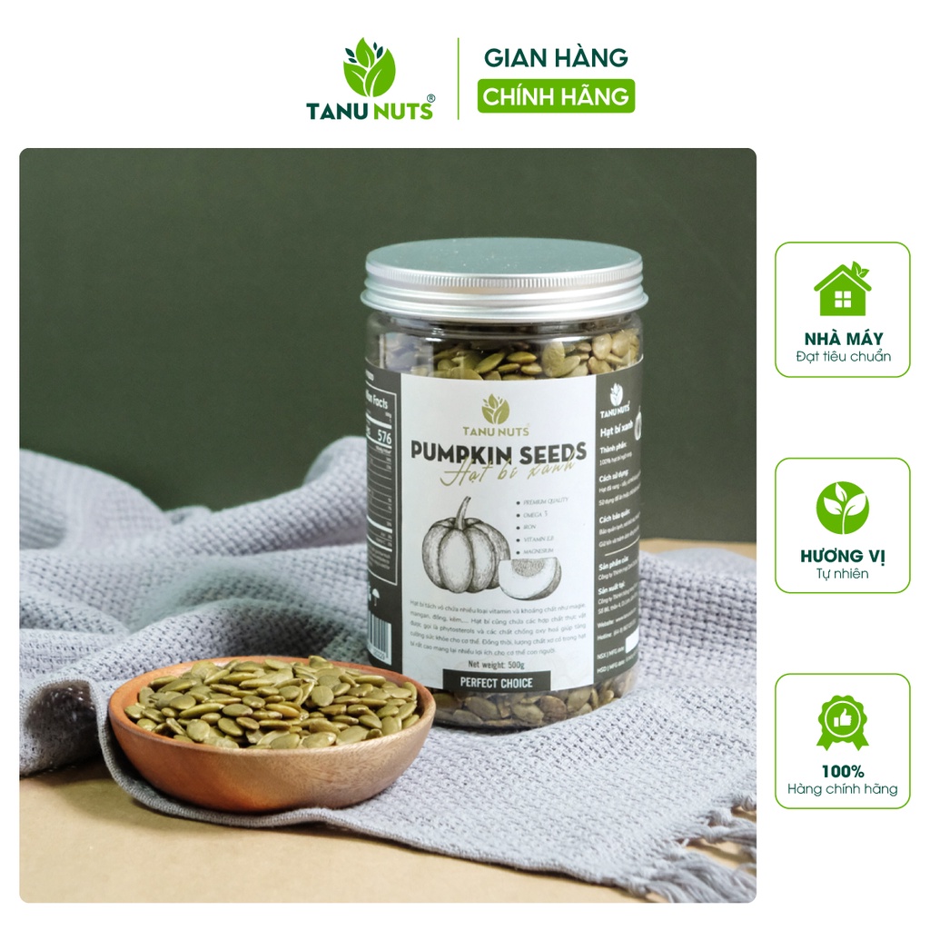 Hạt bí xanh Ấn Độ rang chín tách vỏ TANU NUTS sấy giòn nguyên vị thơm ngon giàu dinh dưỡng 500g