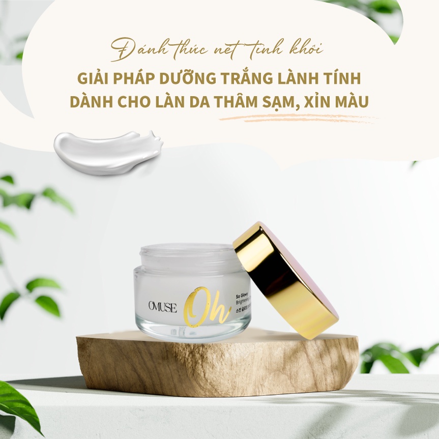 Kem dưỡng trắng, cấp ẩm và phục hồi da O’Muse Oh So Glowy Brightening Cream 50ml