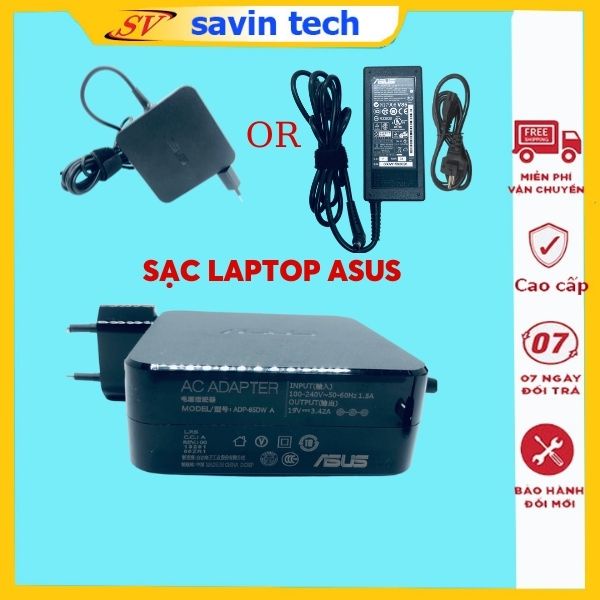 Sạc laptop asus 2.37a/3.42a/4.7a  savintech, sạc máy tính zin loại tốt bảo hành 12 tháng