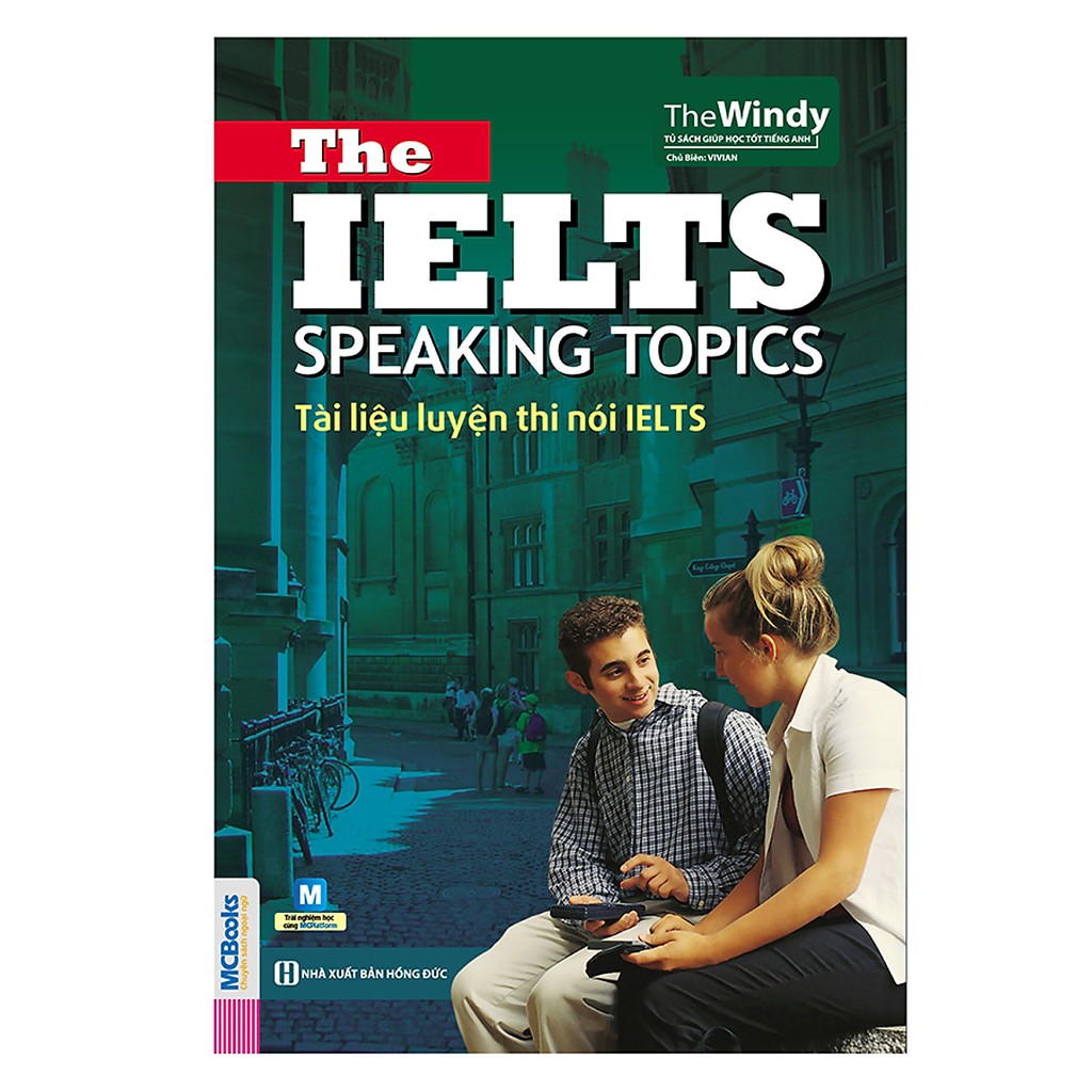 Sách - The IELTS Speaking Topics - Tài liệu luyện thi nói IELTS ( Dùng App ) Tặng kèm bookmark