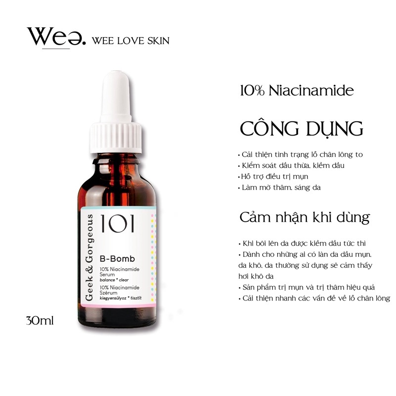 SERUM B-B0MB 10% NIA - Geek&Gorgeous - Wee Love Skin