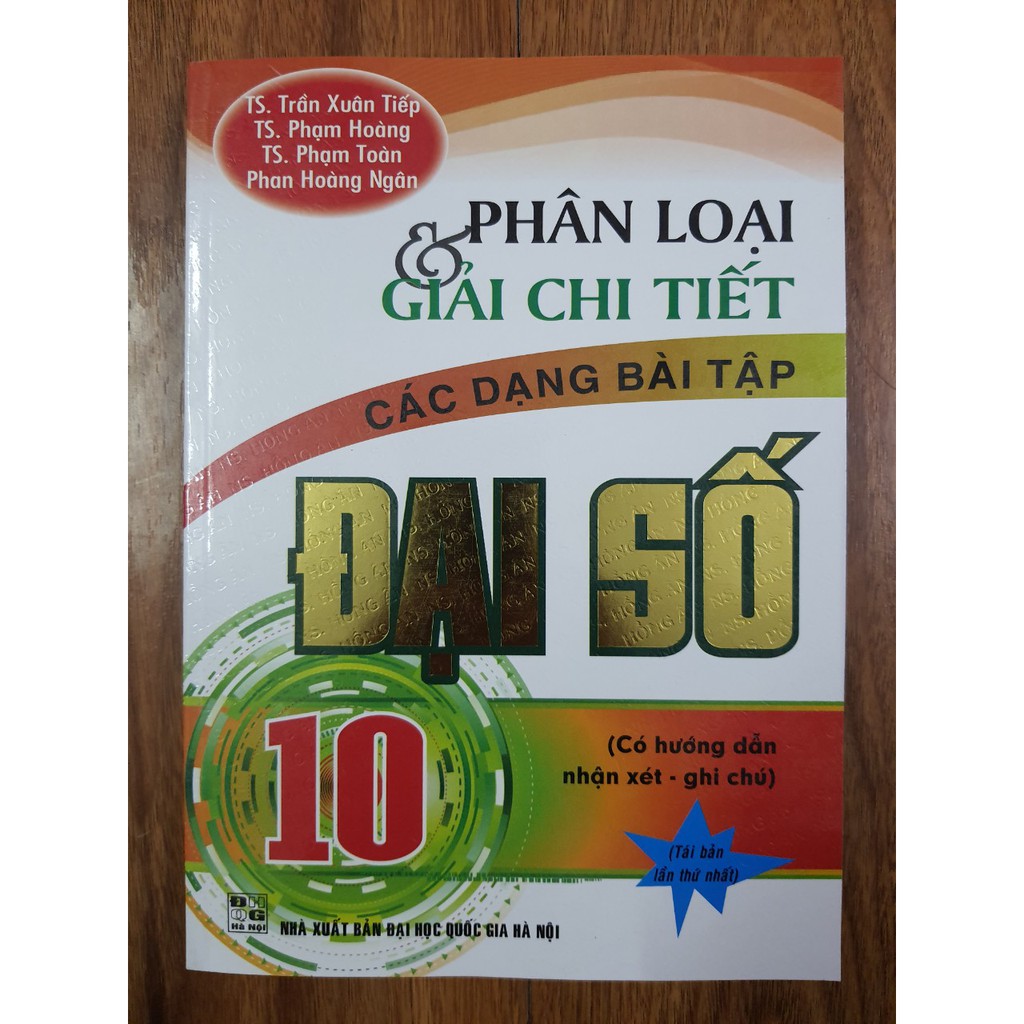Sách - Phân loại &amp; giải chi tiết các dạng bài tập Đại số 10