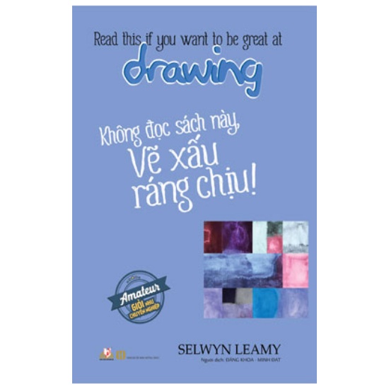 Sách - hông Đọc Sách Này, Vẽ Xấu Ráng Chịu! Drawing