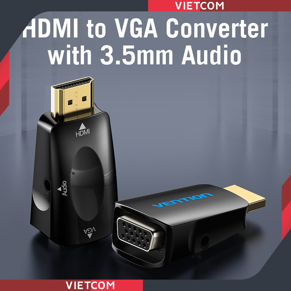 Đầu Chuyển Đổi HDMI To VGA - HDMI Sang VGA - Hỗ trợ Video 1080P/60Hz + 3.5mm Audio - Thương Hiệu Vention