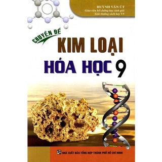 Sách Chuyên đề kim loại hóa học 9 - Sao Mai