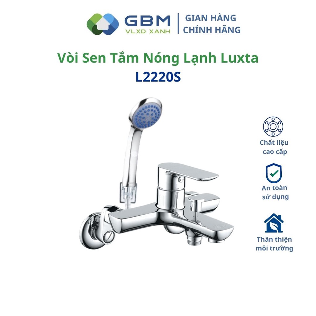 [Mã BMBAU300 giảm 10% đơn 499K] Vòi Sen Tắm Nóng Lạnh Luxta L2220S-VLXD XANH