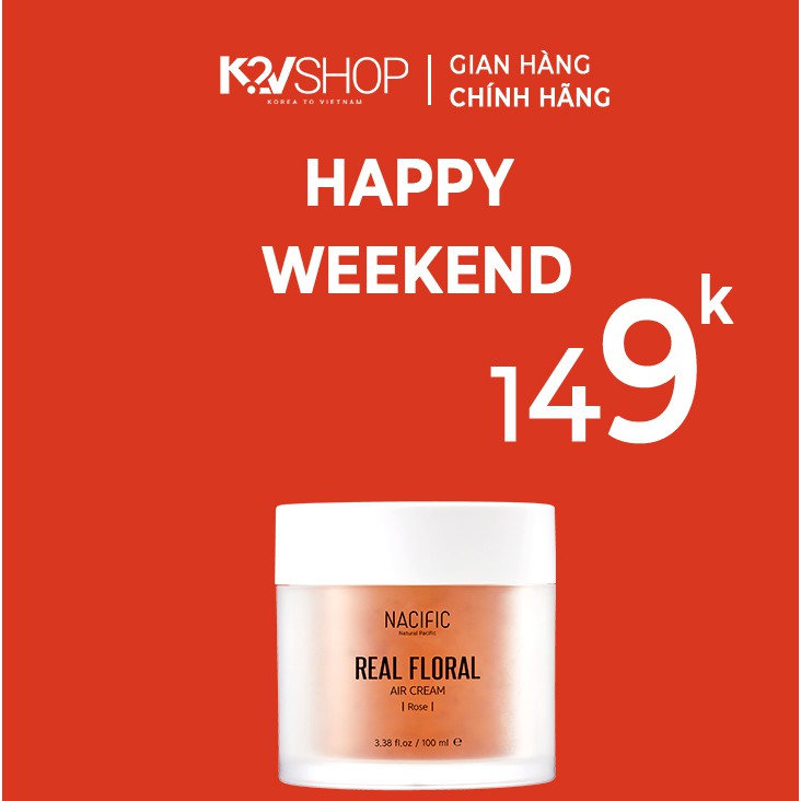 [Mã FMCGMALL - 8% đơn 250K] Kem dưỡng hoa hồng NACIFIC Real Floral Air Cream Rose 100ml