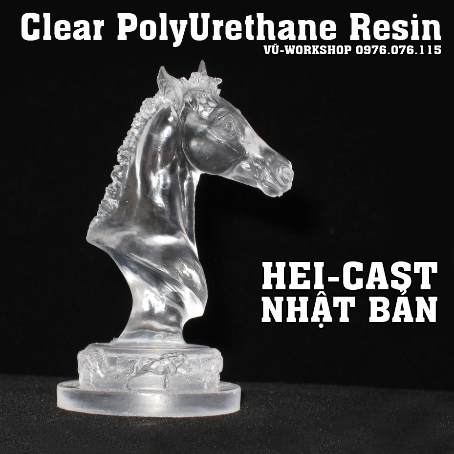 Nhựa đúc tượng PU / PU Resin trong suốt