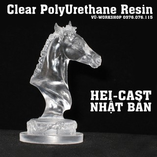 Nhựa đúc tượng PU / PU Resin trong suốt ( Clear PolyUrethane Resin)