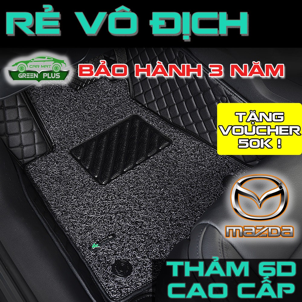 Thảm lót sàn ô tô 5D 6D mazda 3, mazda 2, mazda 6, mazda cx5, mazda bt50