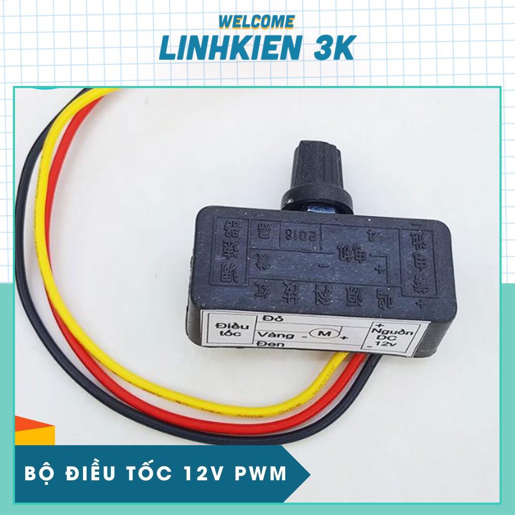 Bộ Điều Tốc 12V PWM 3 Dây Cho Động Cơ Quạt , Phun Sương