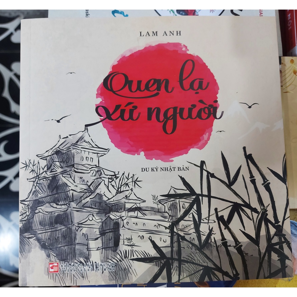 Sách Quen lạ xứ người - Du ký Nhật Bản