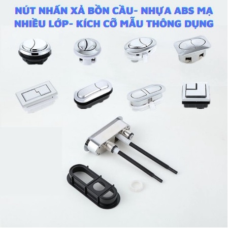 Nút nhấn xả bồn cầu loại tốt, nút 2 nhấn xả bồn cầu các loại