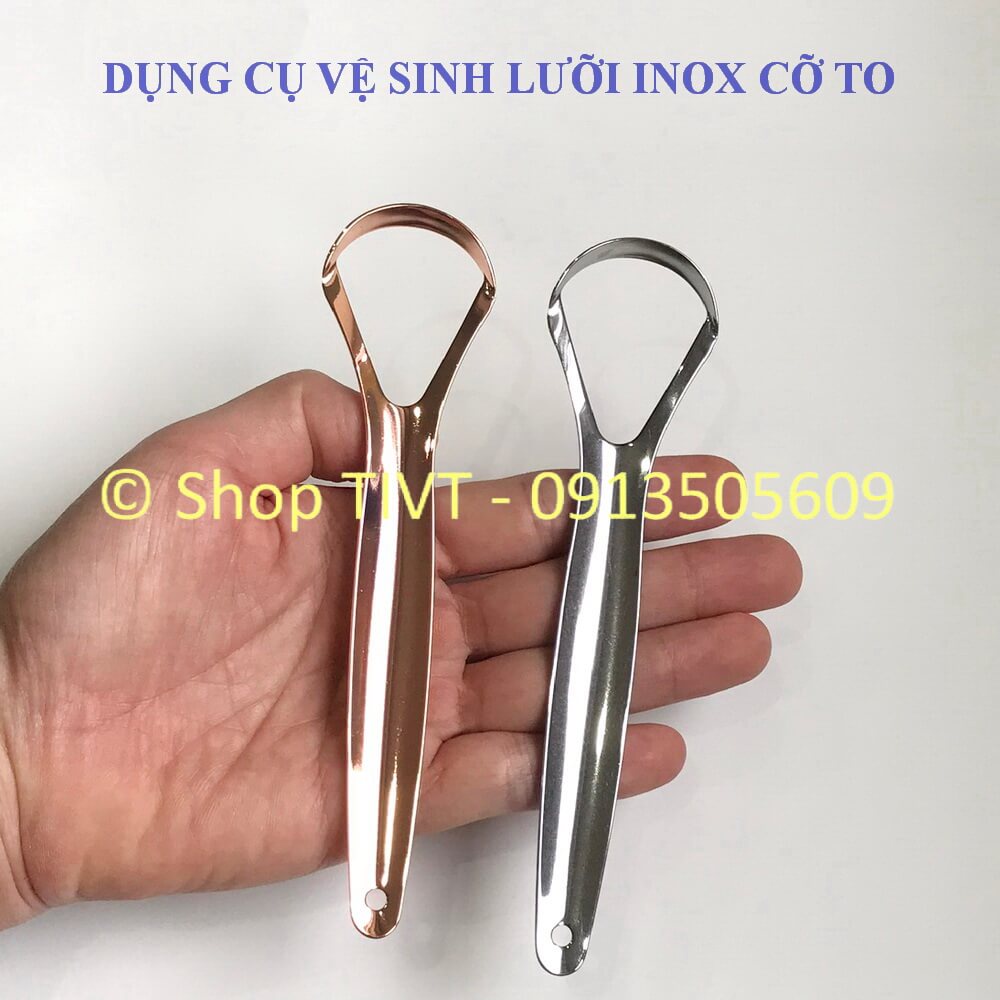 Dụng cụ vệ sinh lưỡi cỡ đại, làm sạch rêu lưỡi, hết hơi thở nóng, hôi, cây rơ lưỡi người lớn cỡ đại bằng Inox-TIVT