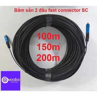 100m, 125m, 150m, 175m, 200m cáp quang 1 lõi bấm sẵn 2 đầu fast connector SC- TẶNG 2 DÂY LAN -MUA KÈM BỘ CHUYỂN QUANG AB