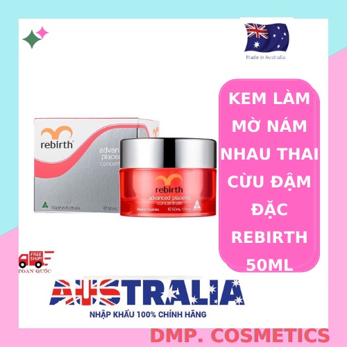 Kem làm mờ nám nhau thai cừu đậm đặc Rebirth Advanced Placenta Concentrate RM01 50ml [Chính Hãng]