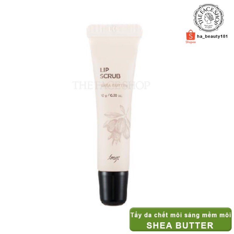 Tẩy tế bào chết môi da chết môi The Face Shop Lip Scrub Shea Butter 10g