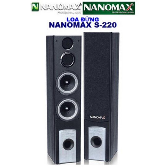 LOA ĐỨNG NANOMAX S-220