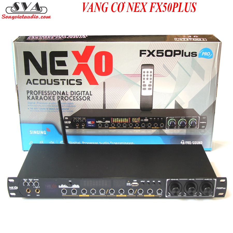 VANG CƠ KARAOKE NEX FX50 PLUS - CHỐNG HÚ TỐT