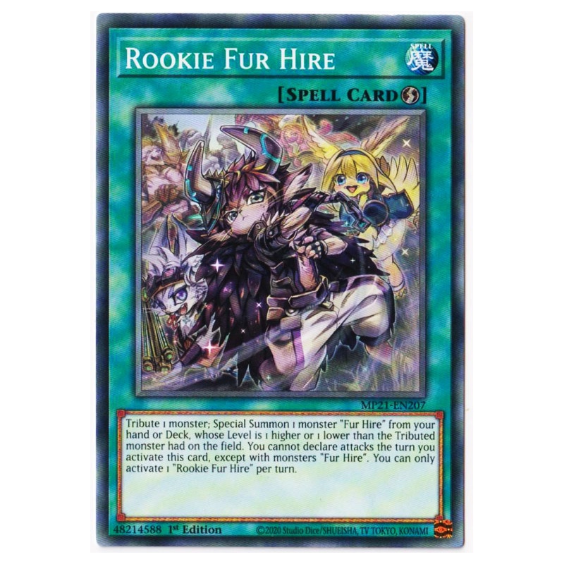 Thẻ bài YUGIOH - Rookie Fur Hire - MP21-EN207 - Common 1st Edition