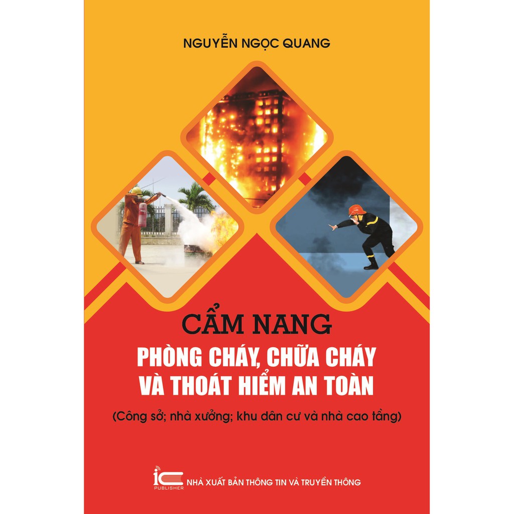 Sách Cẩm nang phòng cháy, chữa cháy và thoát hiểm an toàn