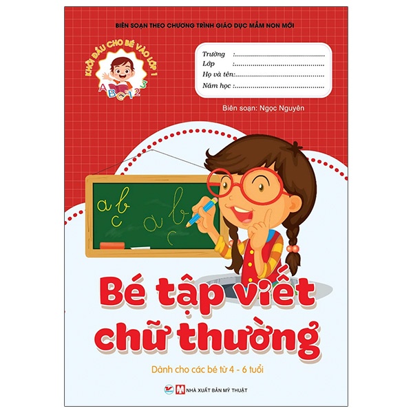 Sách Khởi Đầu Cho Bé Vào Lớp 1 - Bé Tập Viết Chữ Thường