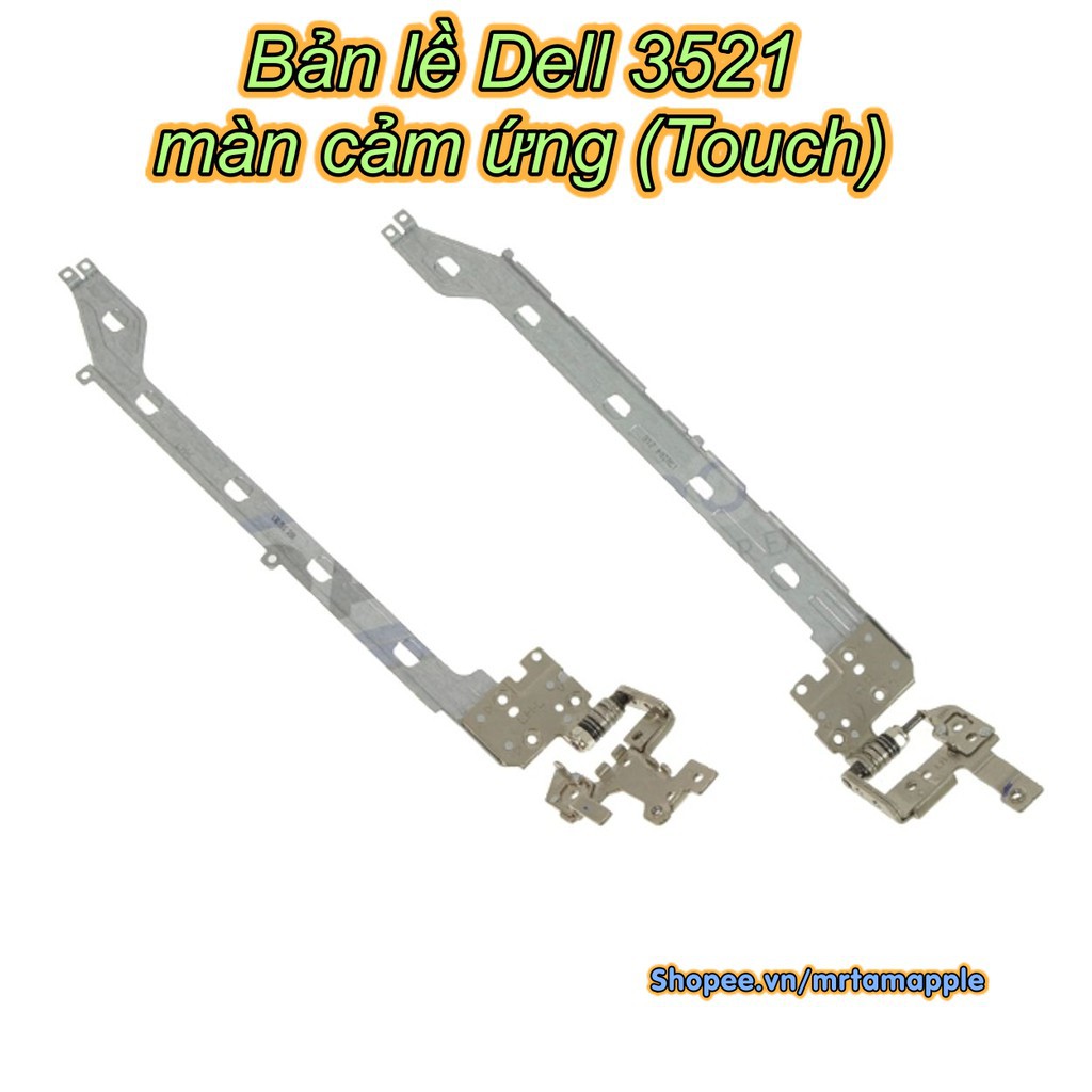 BẢN LỀ LAPTOP DELL 3521 - Inspiron 15R 3521 3531 3537 5521 5535 5537