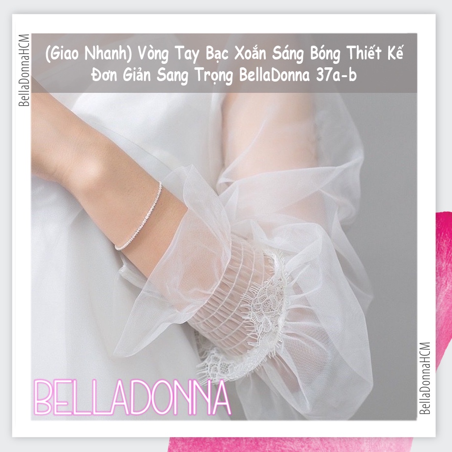 (HCM_Giao Nhanh) Vòng Tay Bạc Xoắn Sáng Bóng Thiết Kế Đơn Giản Sang Trọng BellaDonna 37a-b