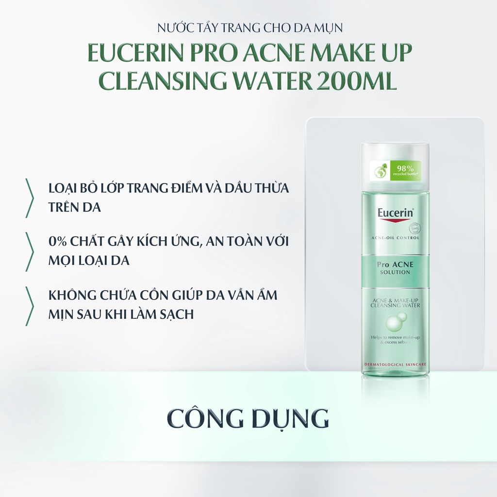 Nước Tẩy Trang Cho Da Mụn Eucerin ProAcne Make Up Cleansing Water 125ml - 200ml ( 87947 - 87926 )