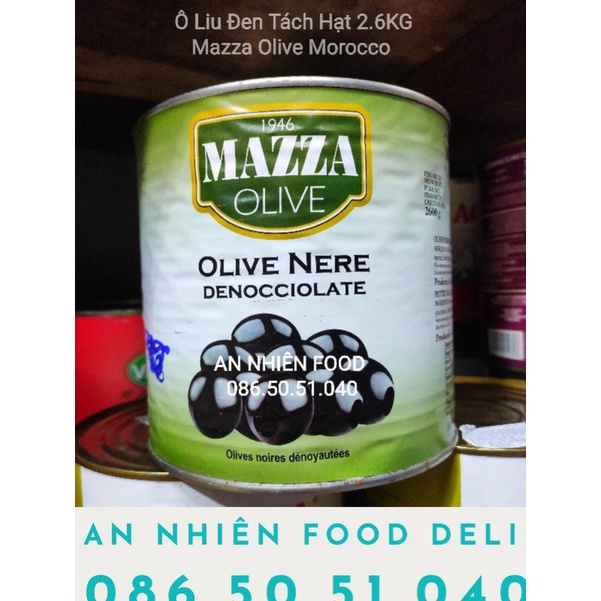 Ô Liu Đen Tách Hạt Olive Quả Oliu Mazza 2.6KG