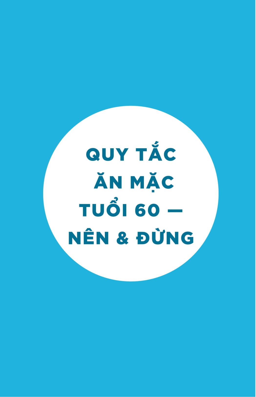 Sách Quà Tặng Của Thời Gian - 60 Cứ Cười - Tuổi Đá Vàng