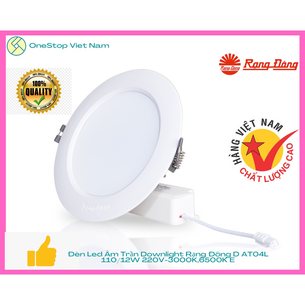 Đèn LED tròn âm trần đế nhôm chiếu sáng gắn trần, ốp trần Rạng Đông 12W - D AT04L 110
