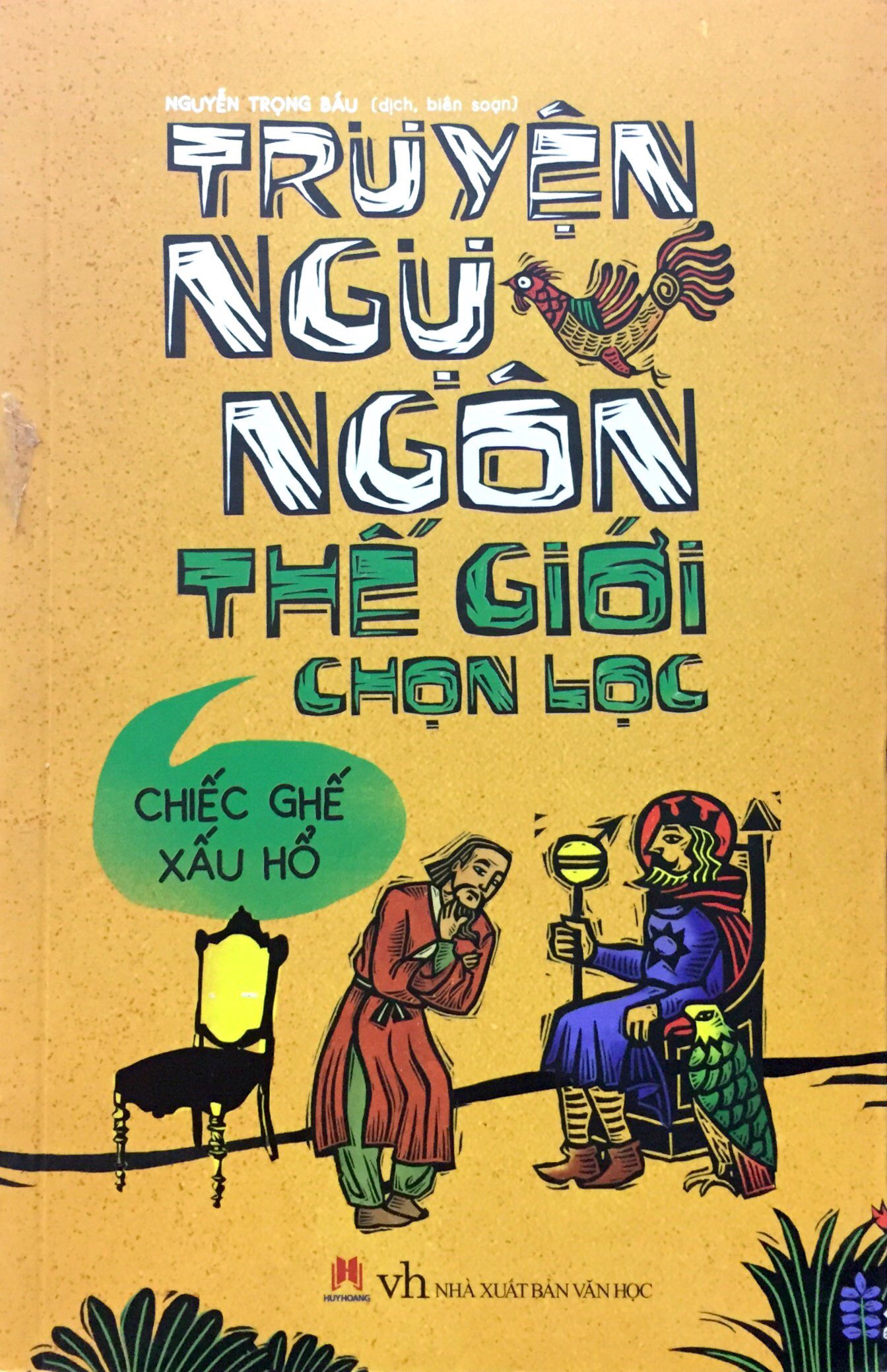 Sách Truyện Ngụ Ngôn Thế Giới Chọn Lọc - Chiếc Ghế Xấu Hổ