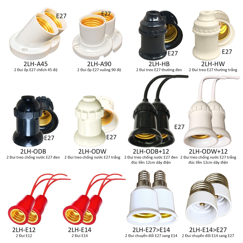 2c Đui đèn E12 E14 E27 đui ốp treo chếch 45 vuông 90 theo lựa chọn như hình ảnh LH-xxx