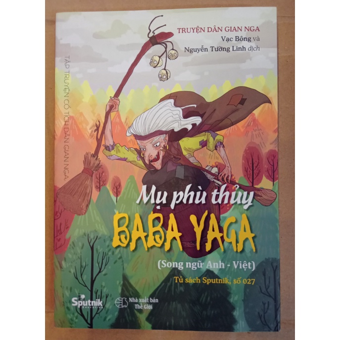 Sách - Mụ Phù Thủy Baba Yaga (Song Ngữ Anh - Việt)