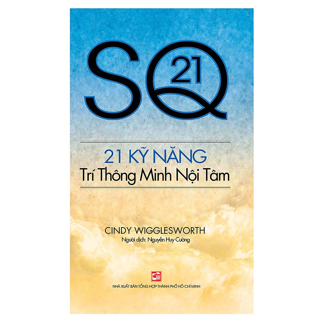 Sách SQ21 - 21 kỹ năng trí thông minh nội tâm
