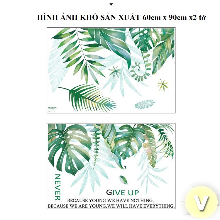 Decal dán tường Tán lá nhiệt đới Never give up