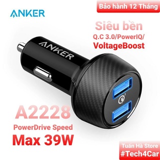 Tẩu sạc nhanh 2 cổng ô tô xe hơi 39W 24W Anker A2310 A2228 cho IP 6 7 8 Plus S8 S9 S10 S20 Note 9 10 Tuấn Hà Store