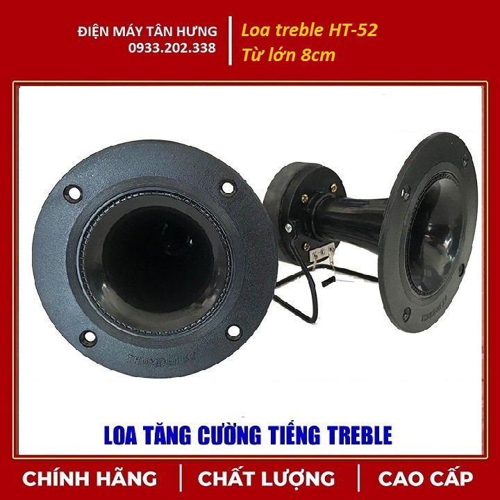 Bộ 2 Loa Treble Thumder HT52