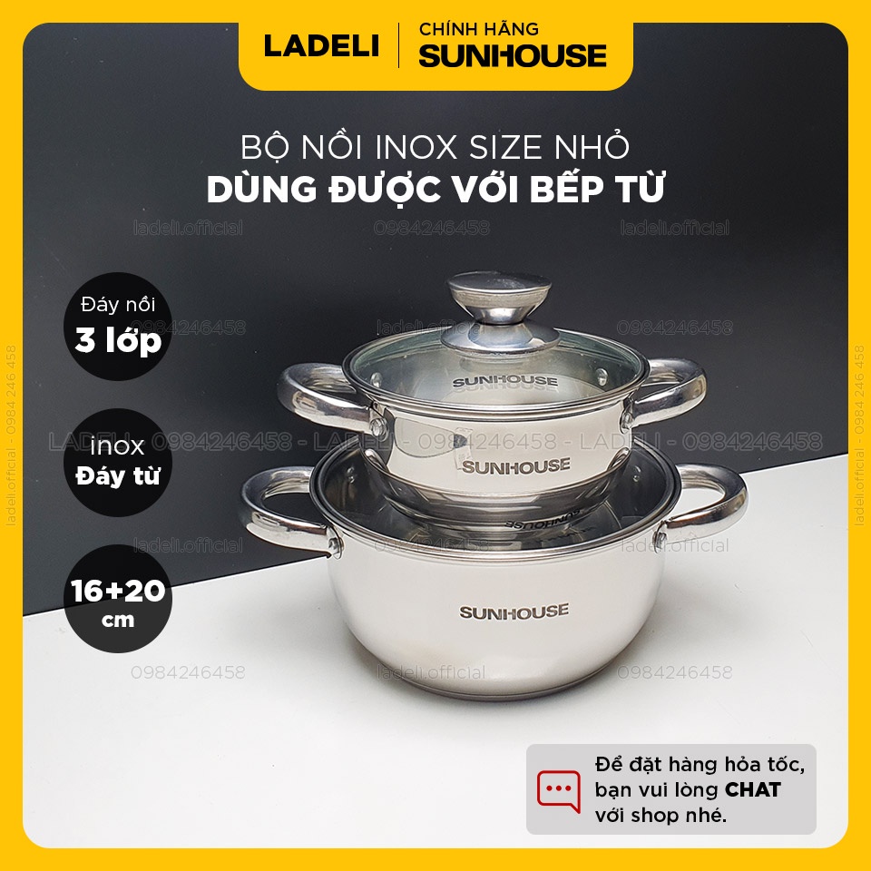 Bộ 2 nồi inox 3 đáy SUNHOUSE size 16+20cm dùng được với bếp từ