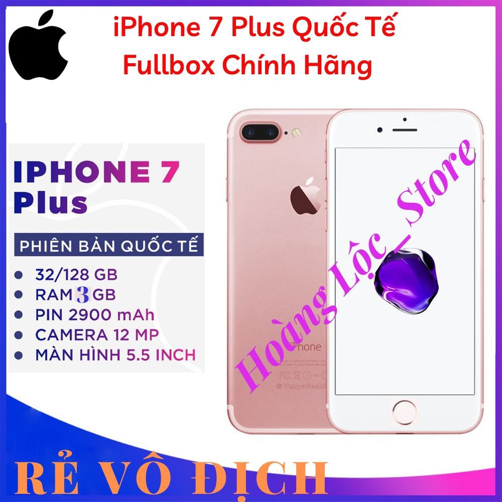 [Freeship] Điện Thoại Apple iPhone 7 Plus Quốc Tế Mới Tinh - Zin Keng - Ram 3Gb 5,5 Inch bảo hành 1 đổi 1