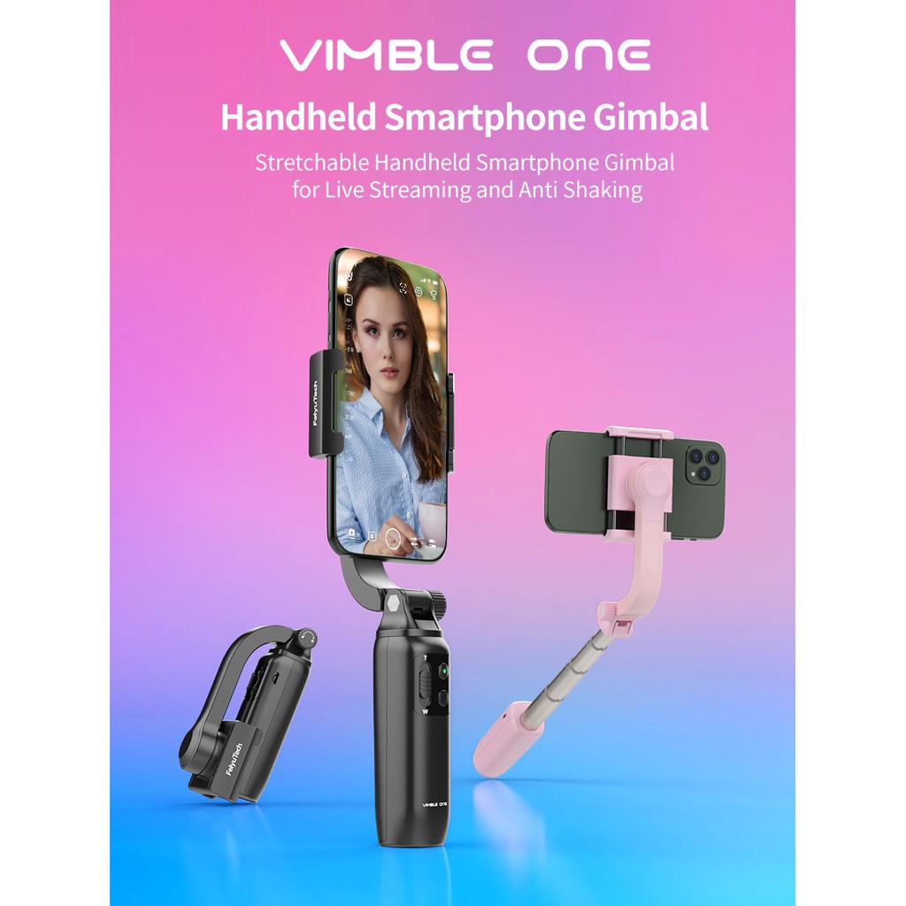 Feiyu Tech – Vimble ONE for Smartphone – Trục đơn 18cm Có thể mở rộng và có thể gập lại