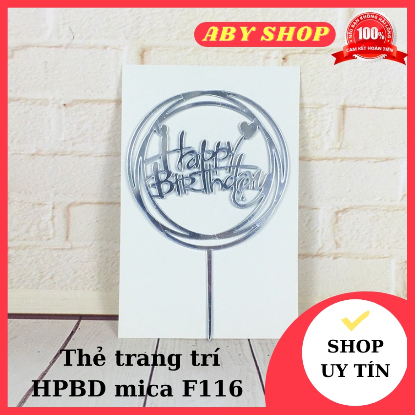 Thẻ trang trí HPBD mica F116 ⚡ SIÊU HOT ⚡ Topper thẻ decor / trang trí bánh sinh nhật, bánh gato