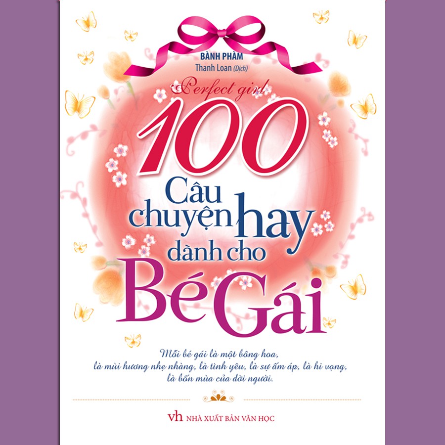 Sách - 100 Câu Chuyện Hay Dành Cho Bé Gái