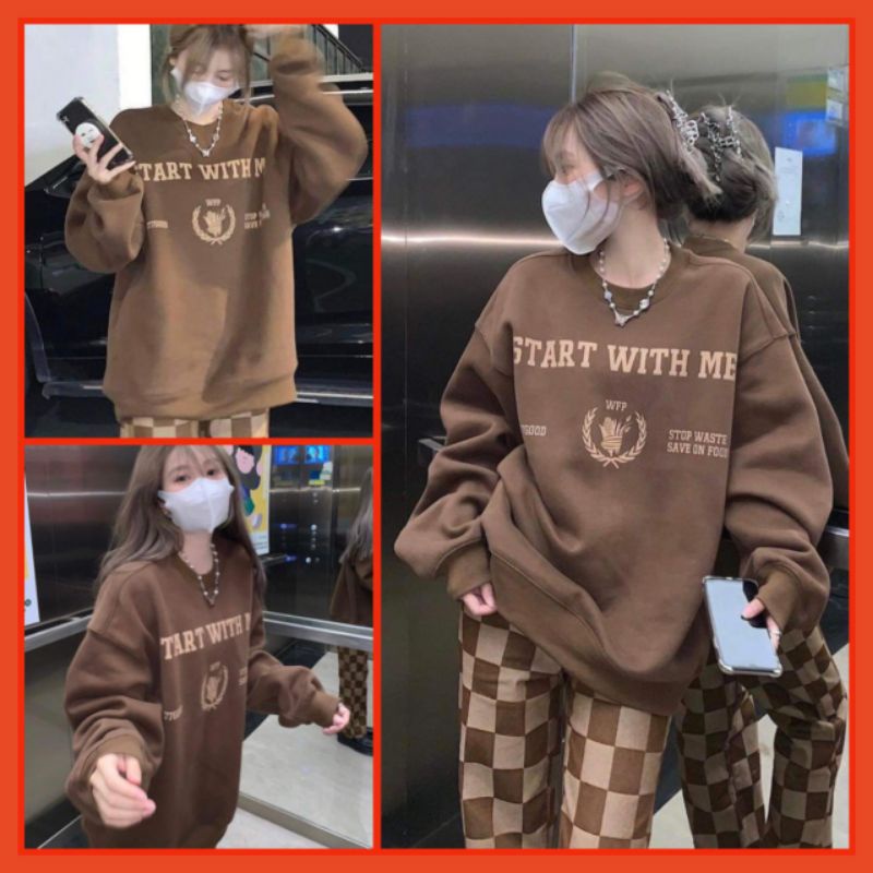 Áo Nỉ Nâu Start With Me Nữ[FREESHIP]Sweater from rộng tay bồng trendy