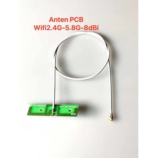 Antenna RF PCB wifi bluetooth 2.4G-5.8G- 8dbi đầu nối IPEX dài 35cm suất sứ hàn quốc