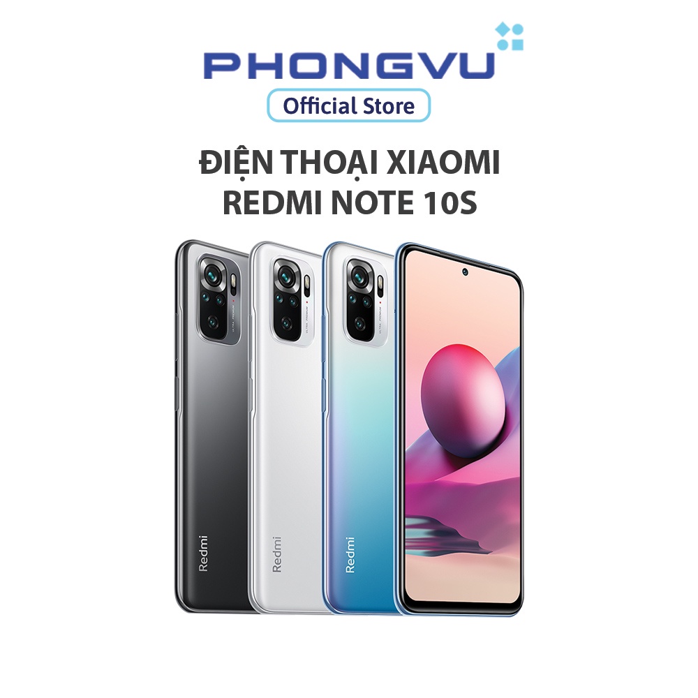 Điện thoại di động Xiaomi Redmi Note 10S (8GB/128G) - Bảo hành 18 tháng